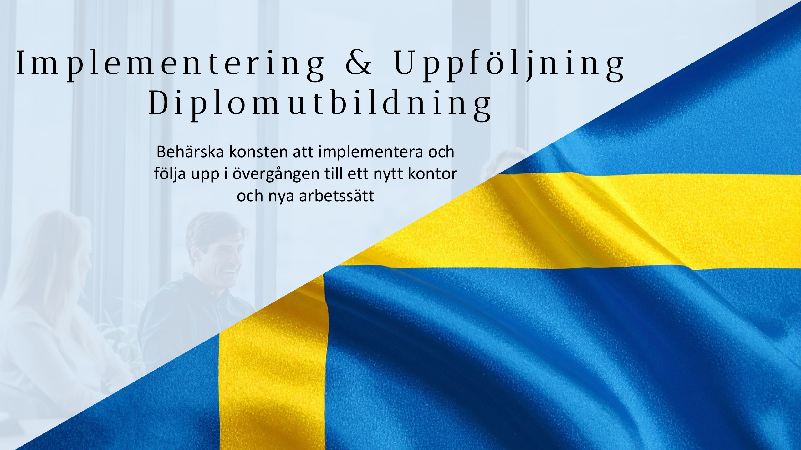 Implementering & Uppföljning Diplom