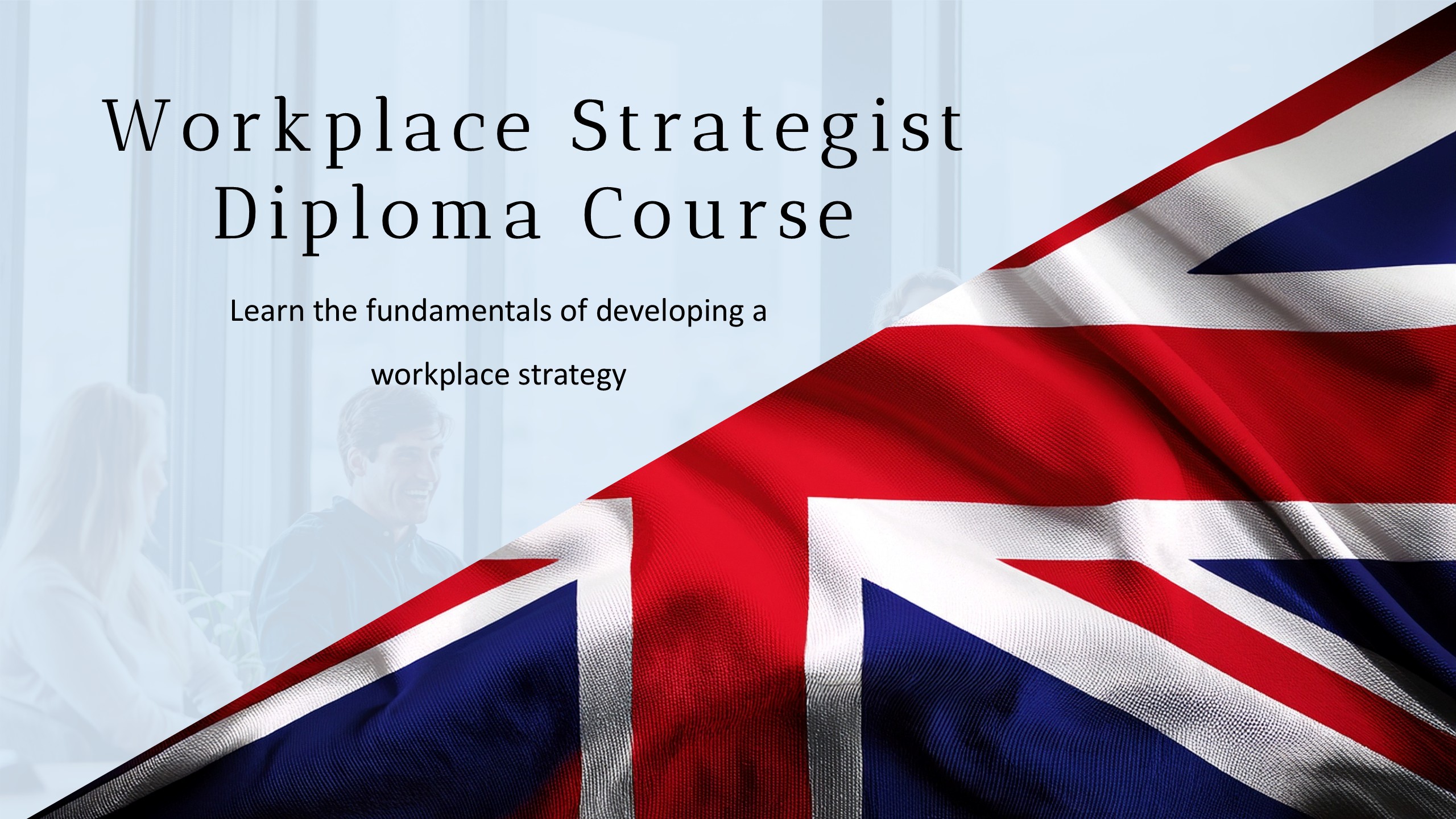 Workplace Strategist Diploma Staging